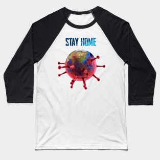 STAY AT HOME Baseball T-Shirt